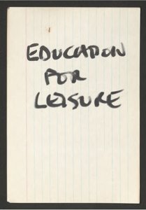 Education for Leisure folder